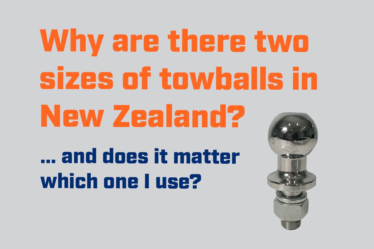 why-are-there-two-sizes-of-towballs-in-new-zealand